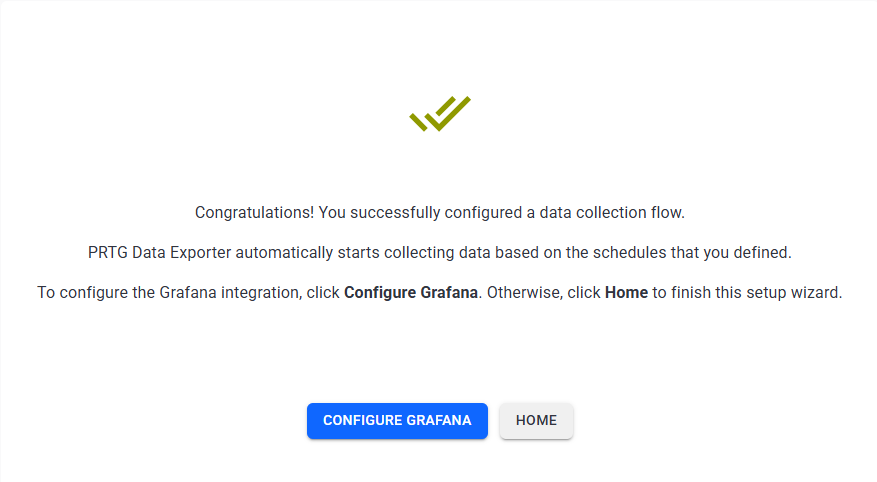 Finish the Data Collection Setup Wizard Finish the Data Collection Setup Wizard