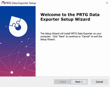 Welcome to the PRTG Data Exporter Setup Wizard Welcome to the PRTG Data Exporter Setup Wizard