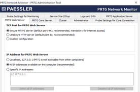 PRTG web server settings in the PRTG Administration Tool PRTG web server settings in the PRTG Administration Tool