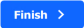 b_finish